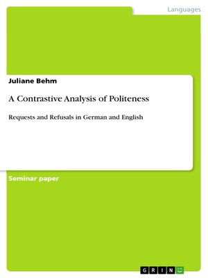 cover image of A Contrastive Analysis of Politeness